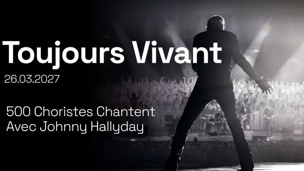 Toujours vivant - 500 choristes chantent avec Johnny